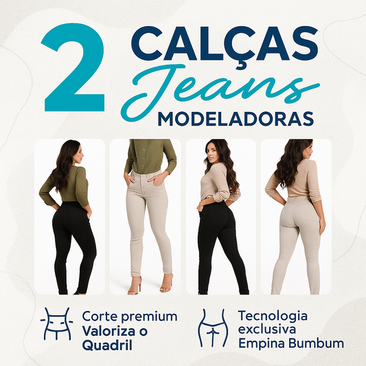 Kit 2 Calças Jeans Ultra Modeladoras - A Escolha das Famosas